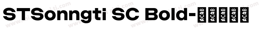 STSonngti SC Bold字体转换